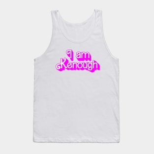 I am Kenough Tank Top